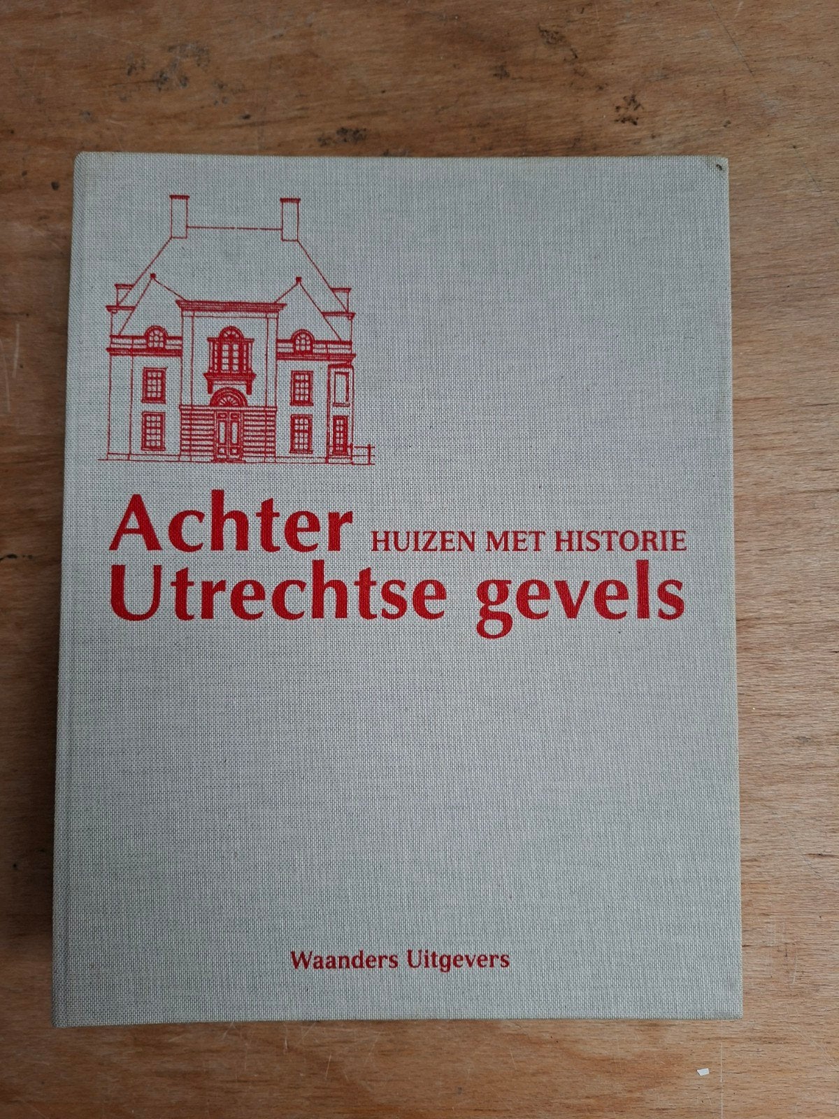 Achter Utrechtse gevels - Huizen met historie complete serie, Ophalen, 20e eeuw of later, Gelezen, Onbekend