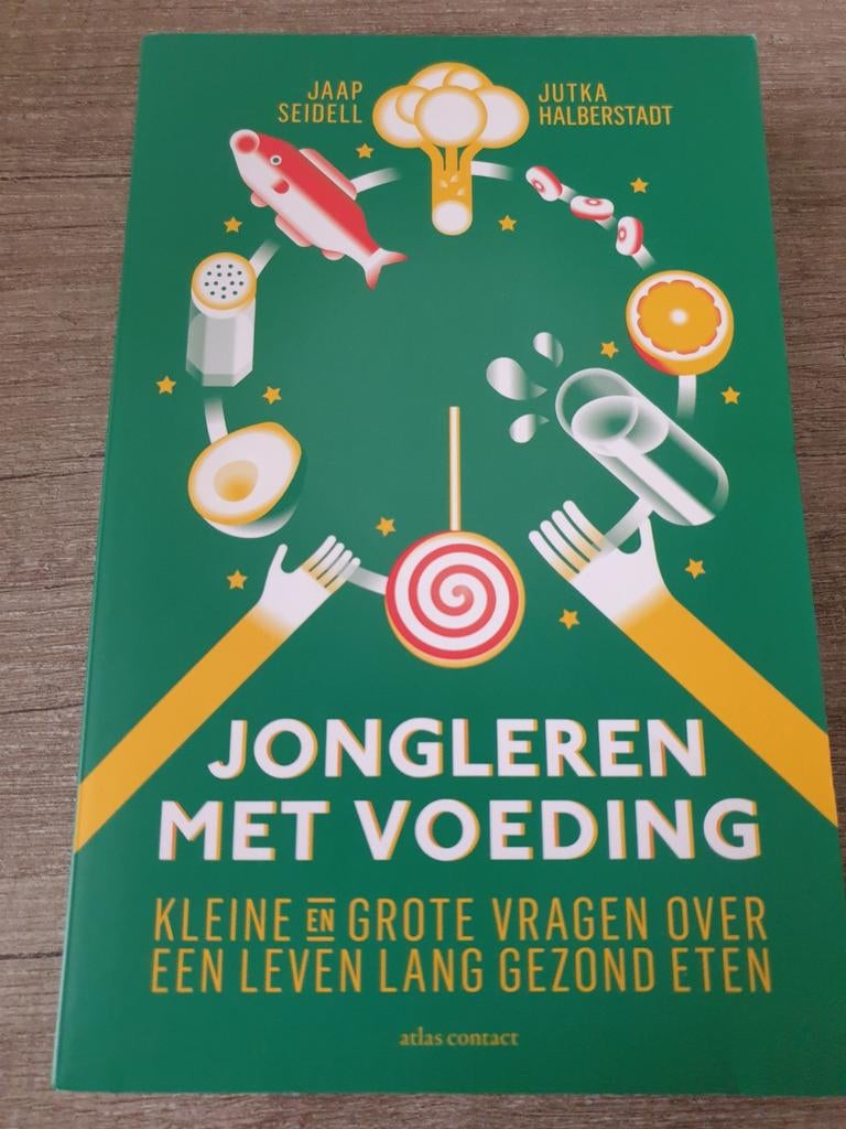 Jongleren met Voeding: Gezond Eten Boek, Ophalen of Verzenden, Gelezen, Jaap Seidell, Jutka Halberstadt