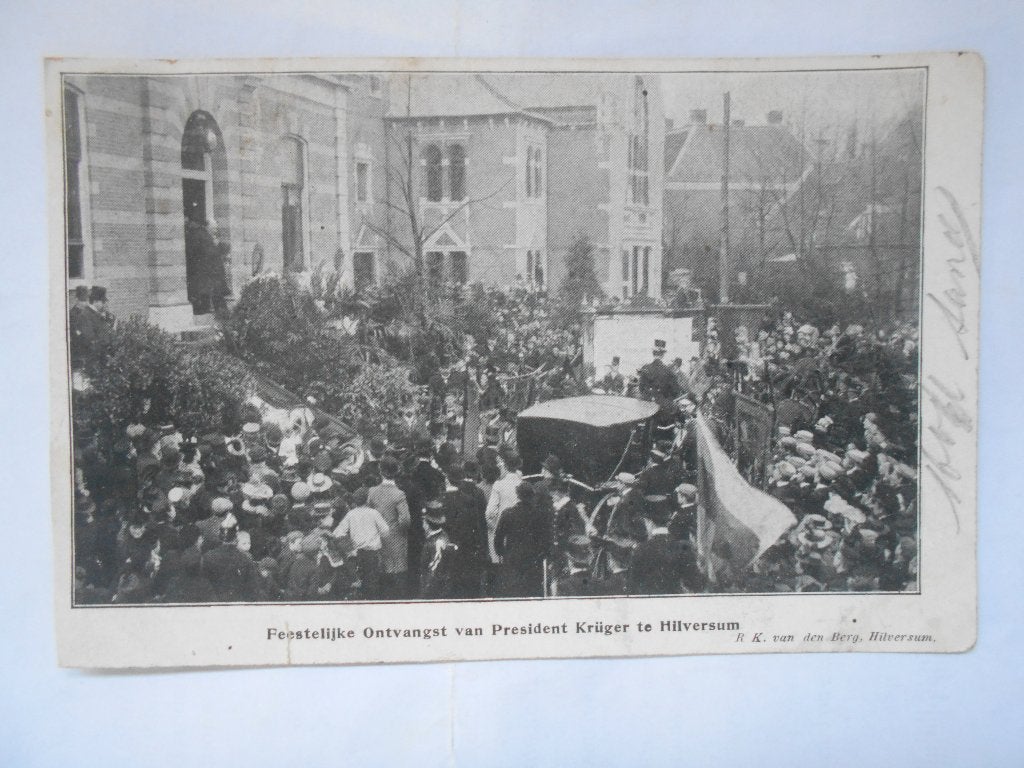 Hilversum feestelijke ontvangst President Kruger in 1901, Ophalen of Verzenden, Voor 1920, Gelopen, Noord-Holland