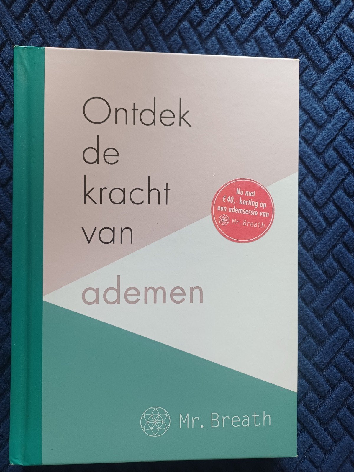 Ontdek de kracht van ademen - Rob Koning (Mr. Breath), Ophalen of Verzenden, Zo goed als nieuw, Gezondheid en Conditie, Rob Koning