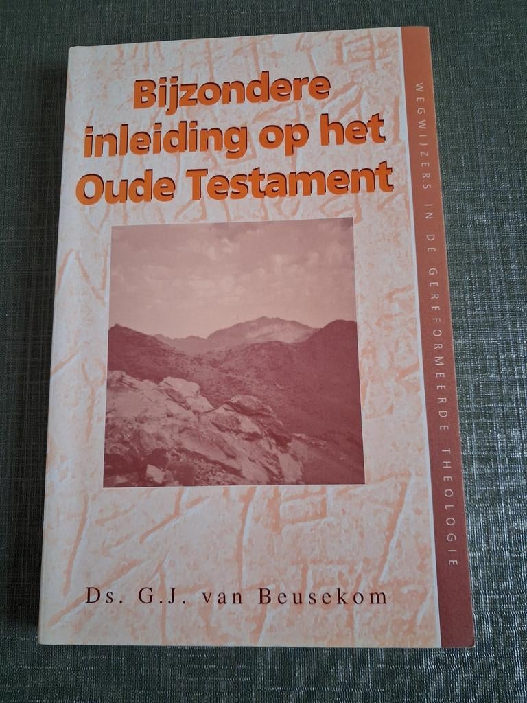 Bijzondere Inleiding Oude Testament - G.J. van Beusekom, Ophalen of Verzenden, Gelezen, Ds. G.J. van Beusekom, Christendom | Katholiek