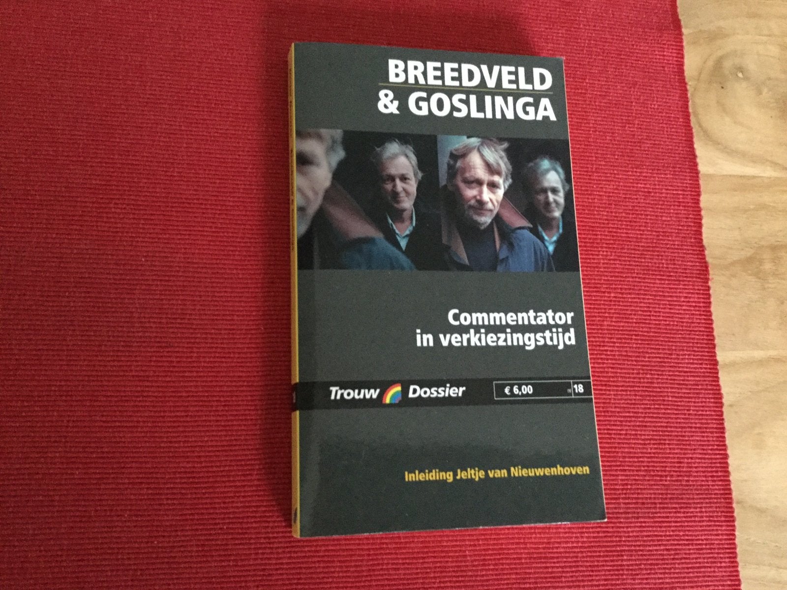 Breedveld & Goslinga, Commentator in verkiezingstijd, Ophalen of Verzenden, Gelezen, Nederland