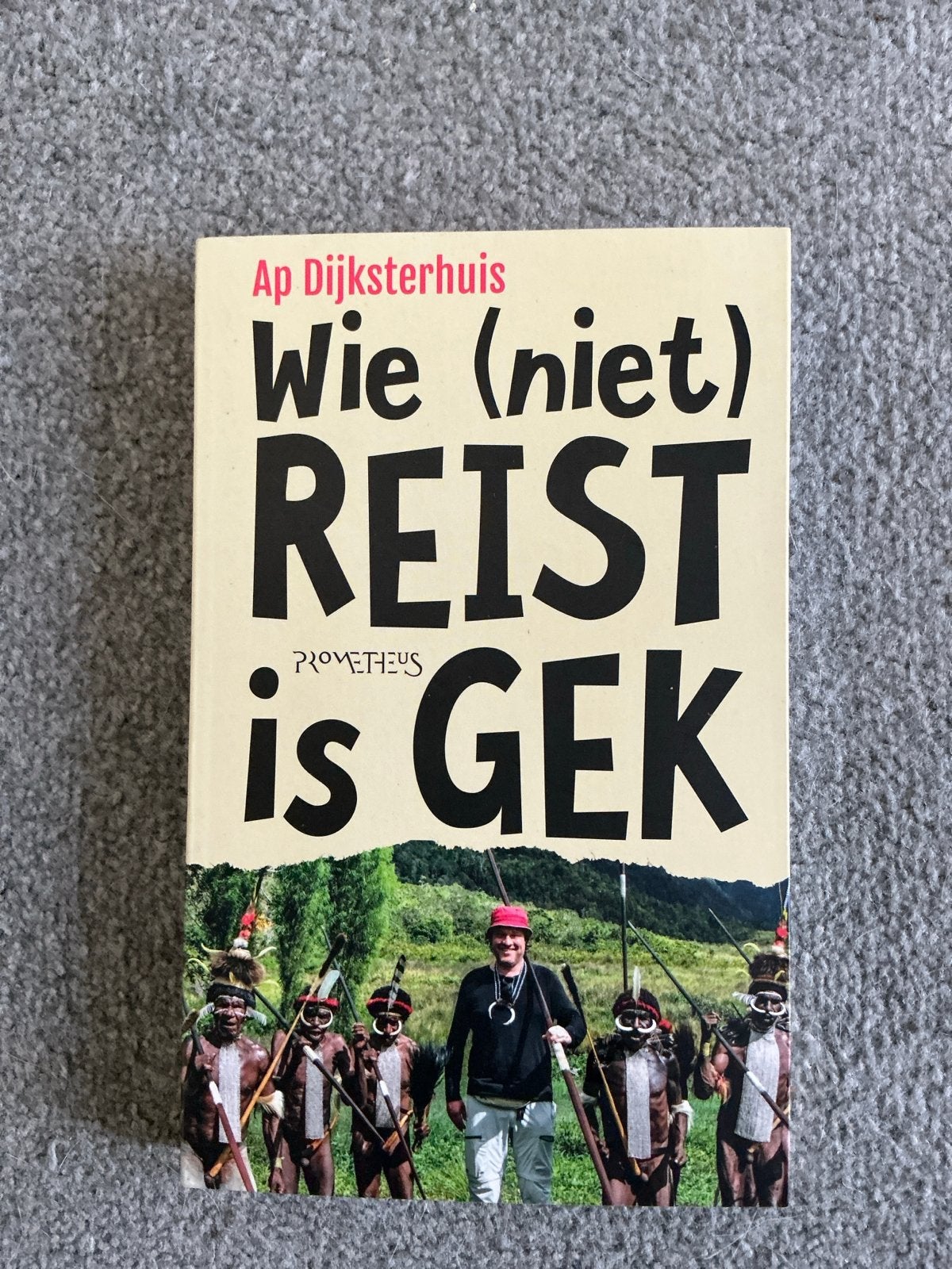 Wie (niet) reist is gek - Ap Dijksterhuis, Overige merken, Europa, Ophalen of Verzenden, Zo goed als nieuw