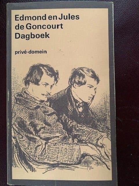 Edmond en Jules de Goncourt - Dagboek - Privé-domein, Ophalen, Gelezen