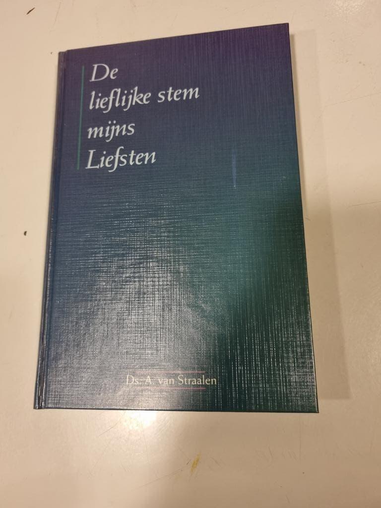 Ds. A. van Straalen. De lieflijke stem mijns Liefsten, Boeken, Ophalen of Verzenden, Gelezen, Christendom | Protestants