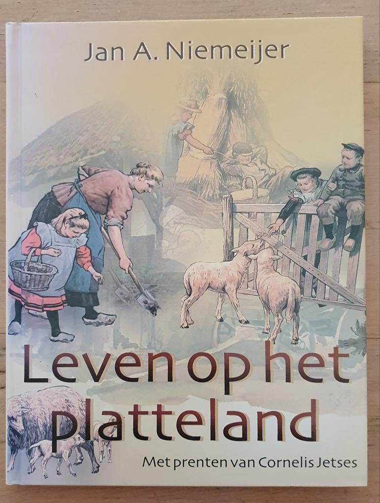 Leven op het platteland - Jan A. Niemeijer, Ophalen of Verzenden, Gelezen, Jan A. Niemeijer, Nederland