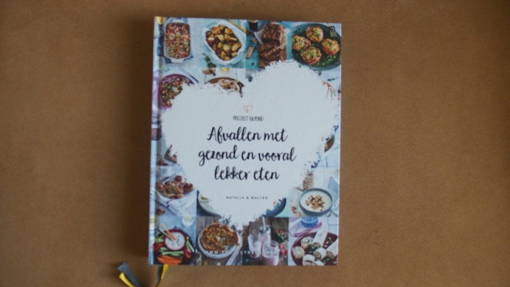 Afvallen met gezond en vooral lekker eten - Project Gezond, Boeken, Kookboeken, Ophalen of Verzenden, Zo goed als nieuw, Natalia Rakhorst; Walter Rakhorst