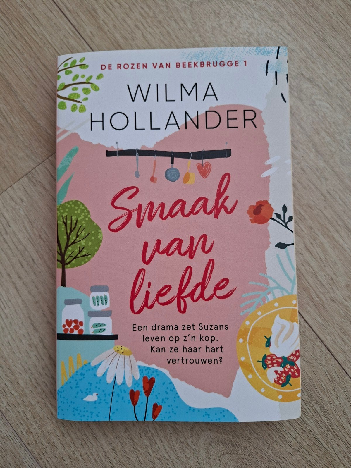 Boek: Smaak van liefde van Wilma Hollander, Boeken, Ophalen of Verzenden, Nieuw