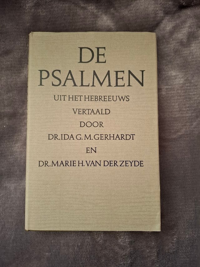 Gerhardt, v/d Zeyde -  De Psalmen uit het Hebreeuws vertaald, Boeken, Ophalen of Verzenden, Gelezen, Dr. Ida G.M. Gerhardt, Dr. Marie H. van der Zeyde