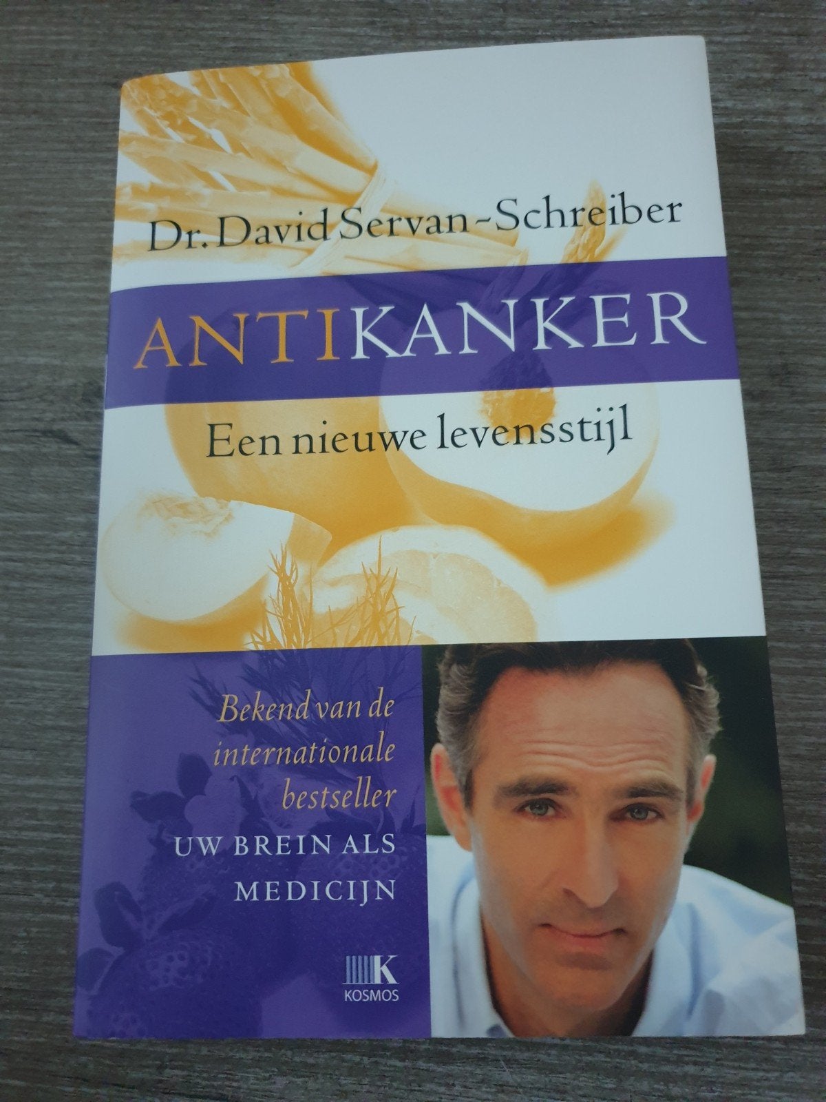 Antikanker: Een nieuwe levensstijl Dr. David Servan-Schrei, Boeken, Ophalen of Verzenden, Gelezen, Dr. David Servan-Schreiber