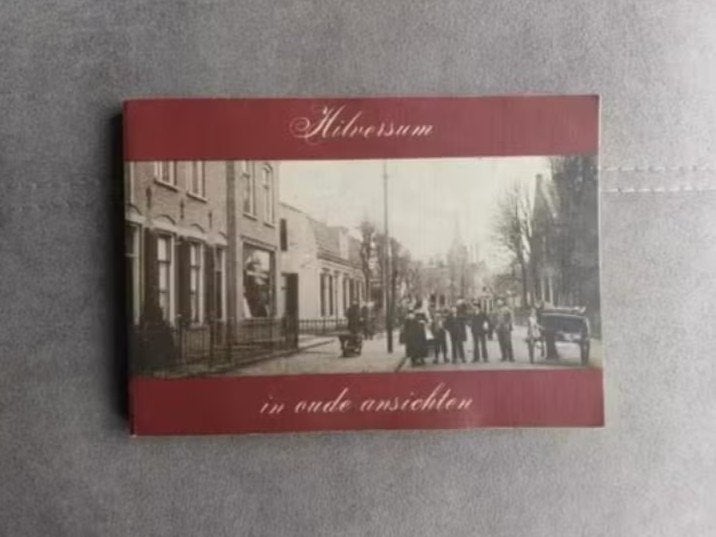 Hilversum in oude ansichten door G. van Bokhorst, Ophalen of Verzenden, 20e eeuw of later, Gelezen, G. van Bokhorst