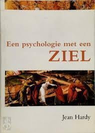 Jean Hardy Een psychologie met een Ziel, Ophalen of Verzenden, Zo goed als nieuw, Spiritualiteit algemeen, Achtergrond en Informatie