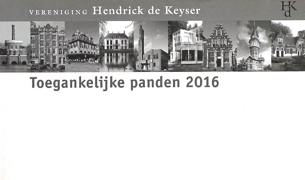 TOEGANKELIJKE PANDEN 2016 - VERENIGING HENDRICK de KEYSER, Nieuw, Diverse auteurs, Ophalen of Verzenden, Architectuur algemeen