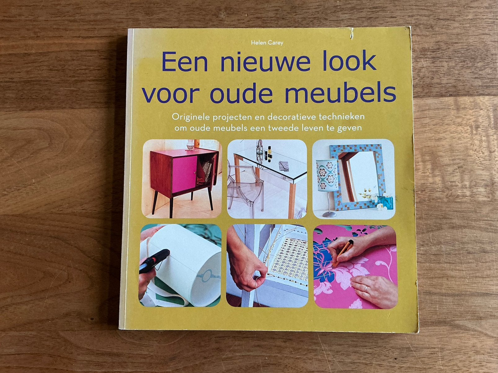 Een nieuwe look voor oude meubels - meubels opknappen, Ophalen of Verzenden, Gelezen, Overige onderwerpen