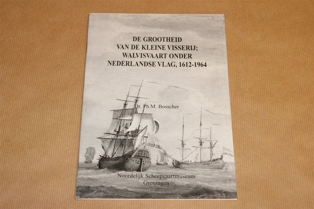 De Grootheid van de Kleine Visserij — Walvisvaart NL, Boeken, Ophalen of Verzenden, Zo goed als nieuw