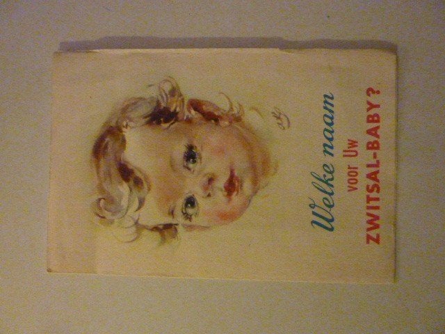 Zwitsal - Welke naam voor uw Zwitsal-baby?, Boeken, Verzenden, Gelezen