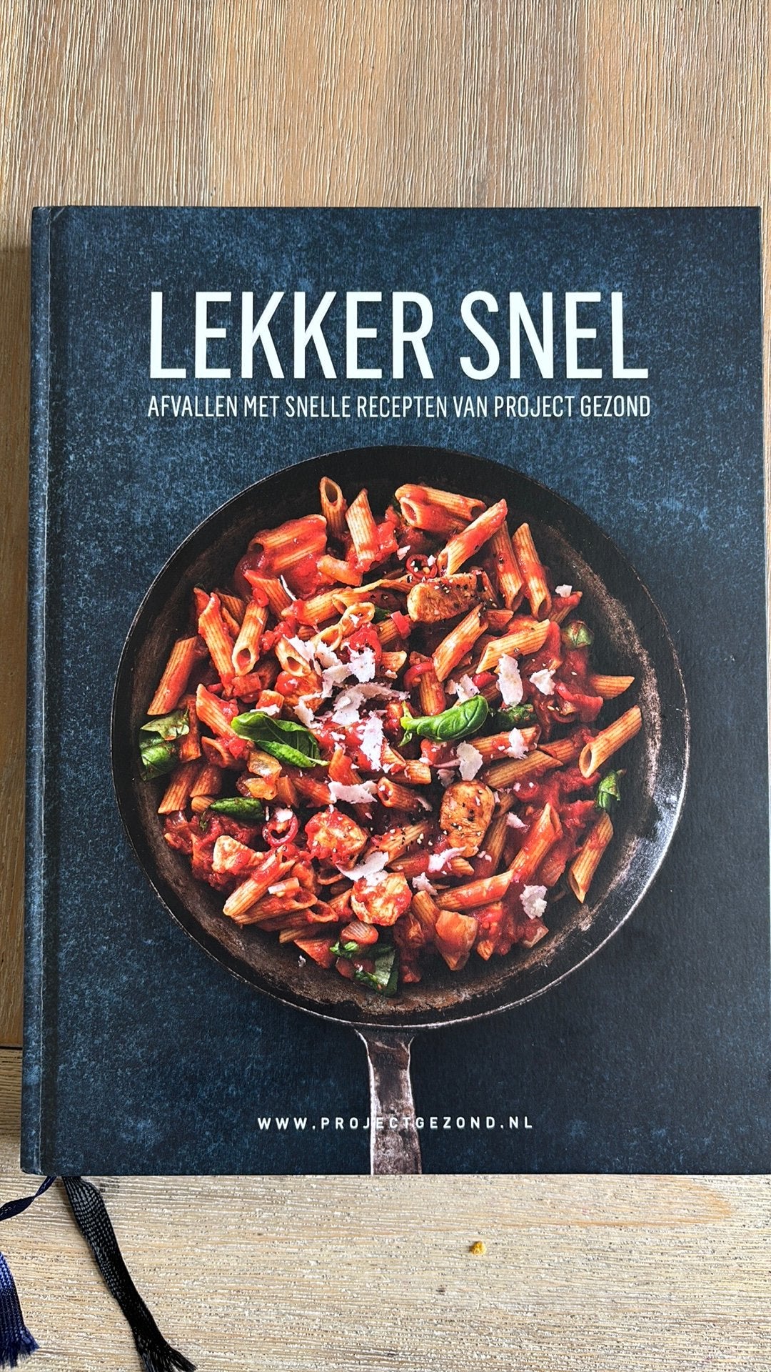 Natalia Rakhorst - Lekker snel Project gezond, Boeken, Kookboeken, Italië, Ophalen of Verzenden, Zo goed als nieuw, Natalia Rakhorst; Walter Rakhorst