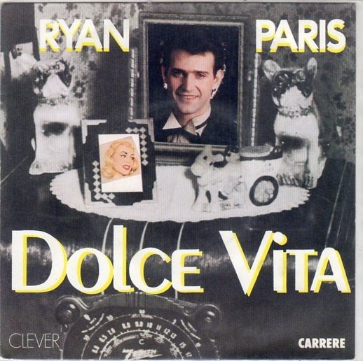 Ryan Paris ‎– Dolce Vita (1983) ITALO, Fotohoes, 7 inch, Ophalen of Verzenden, Zo goed als nieuw