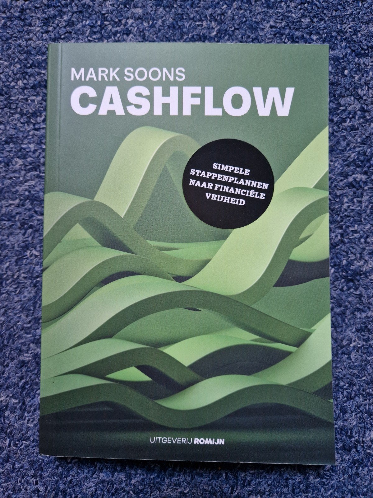 Cashflow: Simpele stappenplannen naar financiële vrijheid, Ophalen of Verzenden, Zo goed als nieuw, Geld en Beleggen, Mark Soons