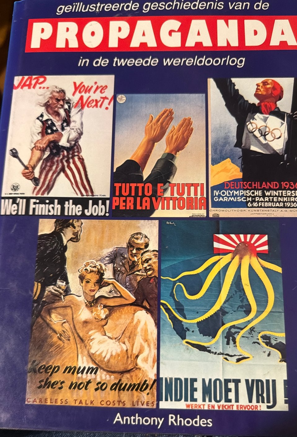Geïllustreerde Geschiedenis van de Propaganda WOII, Ophalen of Verzenden, Algemeen, Tweede Wereldoorlog, Gelezen