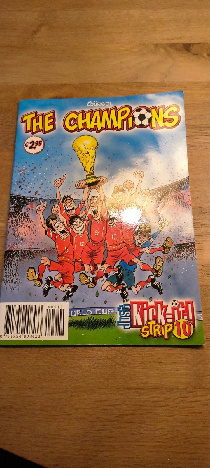 the champions, Eén comic, Ophalen, Zo goed als nieuw, Europa