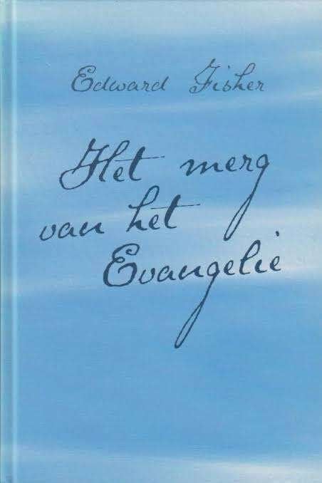 Edward Fisher: Het merg van het Evangelie., Gelezen, Edward Fisher, Christendom | Protestants, Ophalen of Verzenden