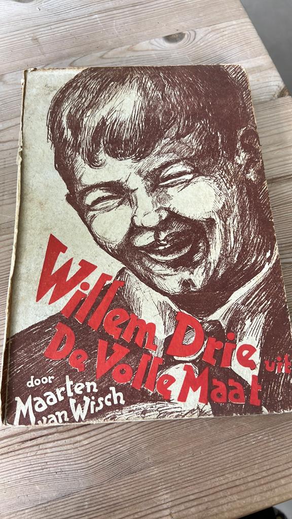 Willem Drie uit De volle maat, Antiek en Kunst, Antiek | Boeken en Bijbels, Ophalen of Verzenden