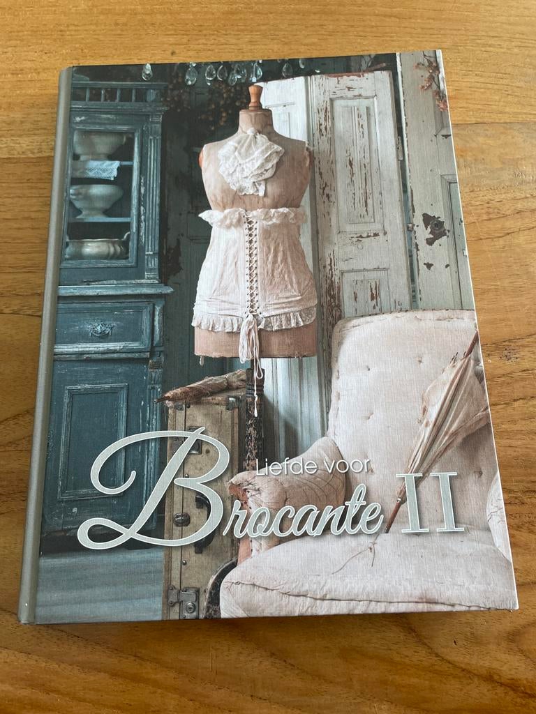 Boek liefde voor brocante 2, Ophalen of Verzenden, Zo goed als nieuw