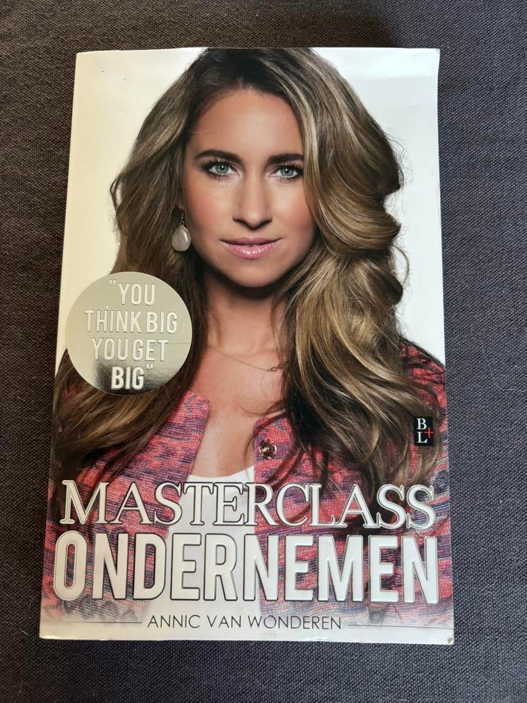 Annic van Wonderen - Masterclass ondernemen, Ophalen of Verzenden, Gelezen, Economie en Marketing