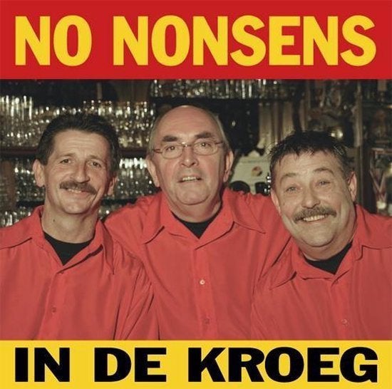 No Nonsens - In De Kroeg, Ophalen of Verzenden, Zo goed als nieuw, Levenslied of Smartlap