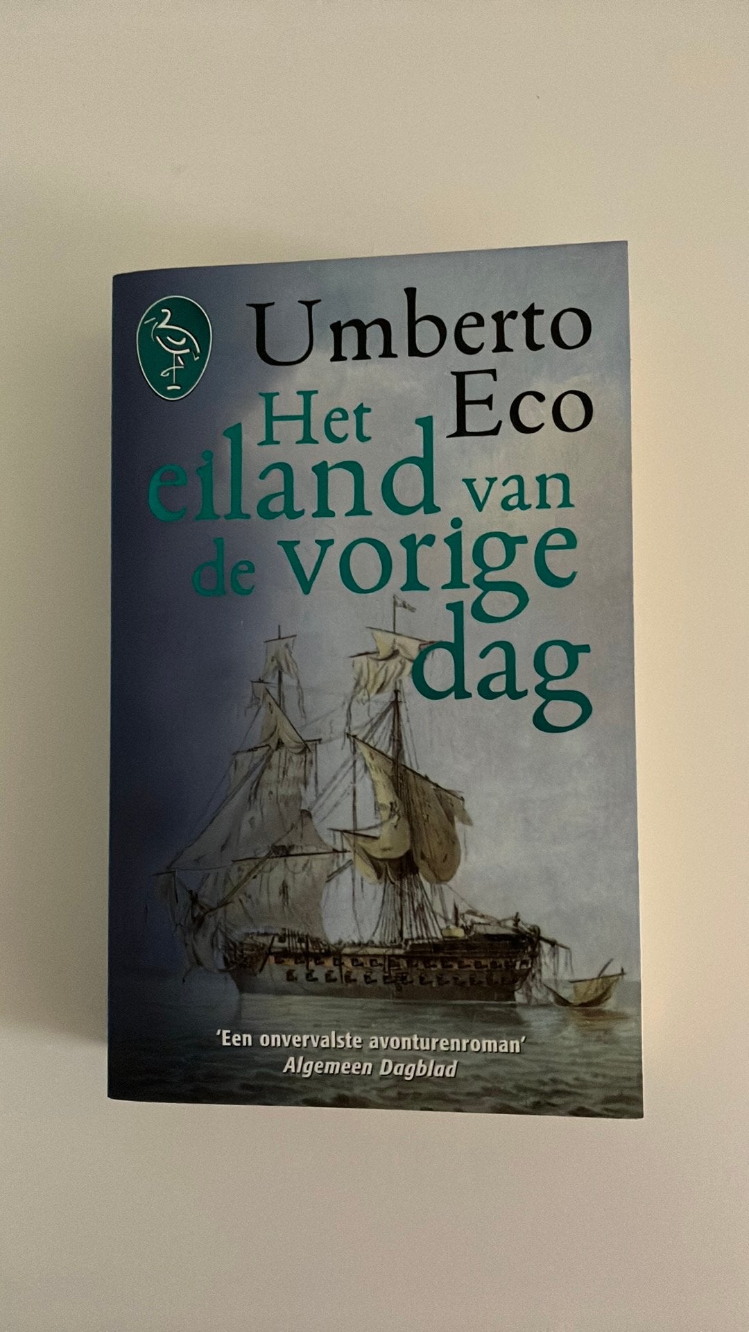 Umberto Eco - Het eiland van de vorige dag, Umberto Eco, Ophalen of Verzenden, Zo goed als nieuw, Nederland