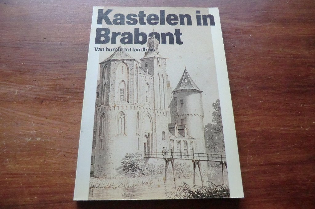boek - Kastelen in Brabant - 1982 Noordbrabants Museum, Ophalen of Verzenden, Gelezen