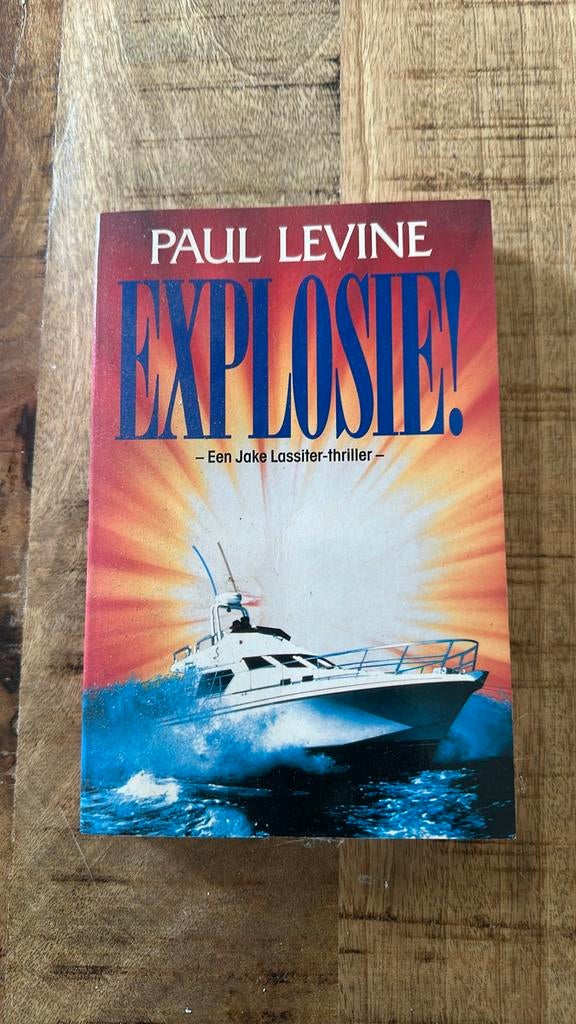 Explosie! - Een Jake Lassiter-thriller door Paul Levine, Boeken, Ophalen of Verzenden, Gelezen, Wereld overig