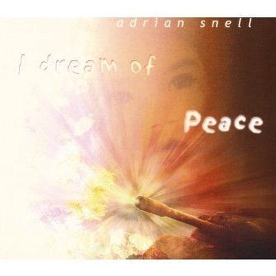 Adrian Snell - I Dream Of Peace, Verzenden, Zo goed als nieuw, Gospel