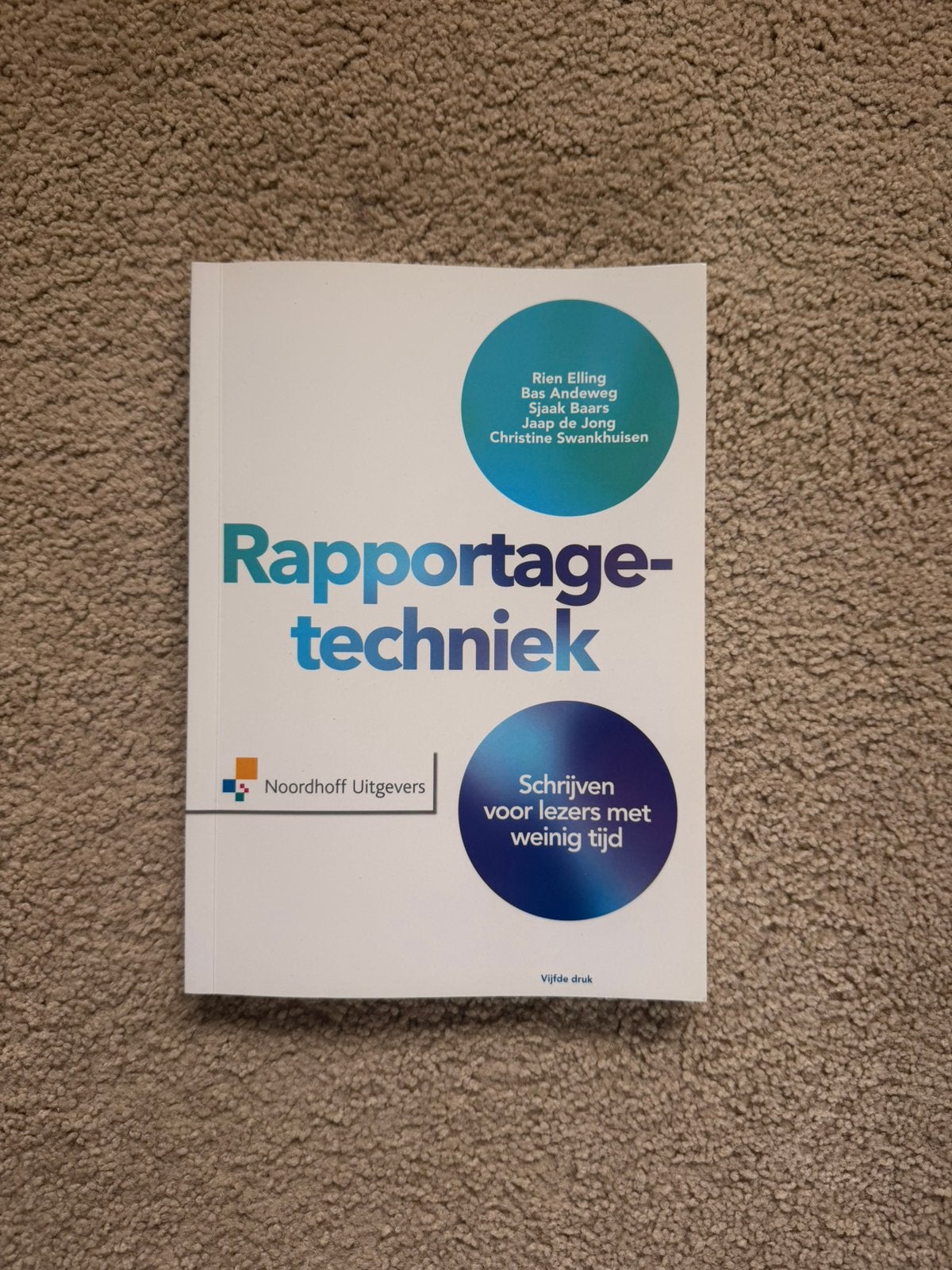 Jaap de Jong - Rapportagetechniek, Jaap de Jong; Swankhuisen; Sjaak Baars; Bas Andeweg; Rien Elling, Sociale wetenschap, Ophalen of Verzenden