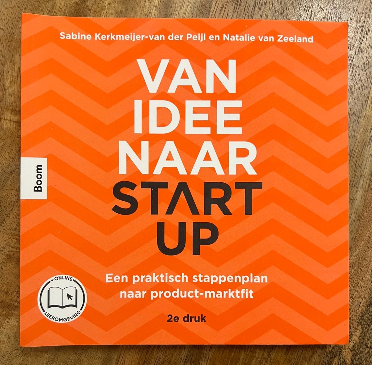 Van idee naar start-up (2e druk), Verzenden, Sociale wetenschap, Zo goed als nieuw, Sabine Kerkemeijer-Van der Peijl; Natalie van Zeeland