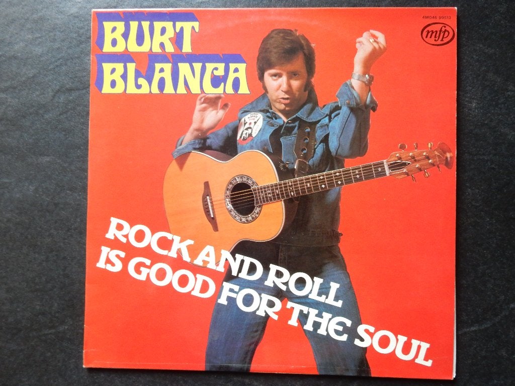 Burt Blanca - Rock and Roll is good for the Soul (LP), Ophalen of Verzenden, Gebruikt, 12 inch, Poprock