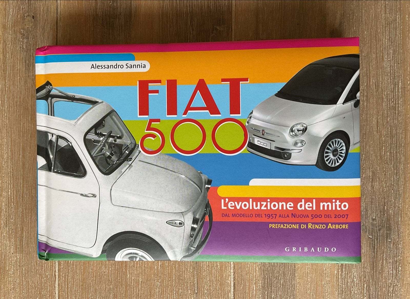 Boek: Fiat 500: L'evoluzione del mito (Alessandro Sannia), Boeken, Ophalen of Verzenden, Zo goed als nieuw, Overige merken