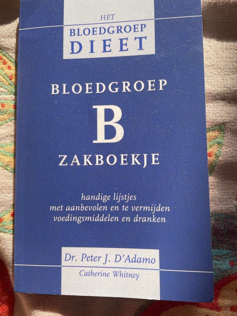Het Bloedgroep Dieet B Zakboekje - Dr. Peter J. D'Adamo, Boeken, Ophalen of Verzenden, Gelezen, Dieet en Voeding