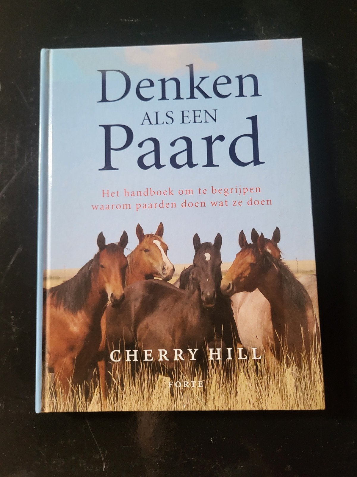 Denken als een Paard: Handboek over paardengedrag, Ophalen of Verzenden, Zo goed als nieuw, Paarden of Pony's, Cherry Hill