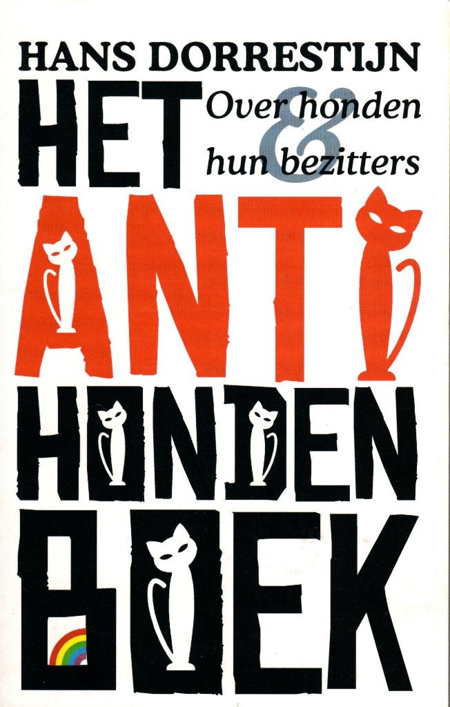 Het anti-hondenboek, Hans Dorrestijn, Ophalen of Verzenden, Zo goed als nieuw