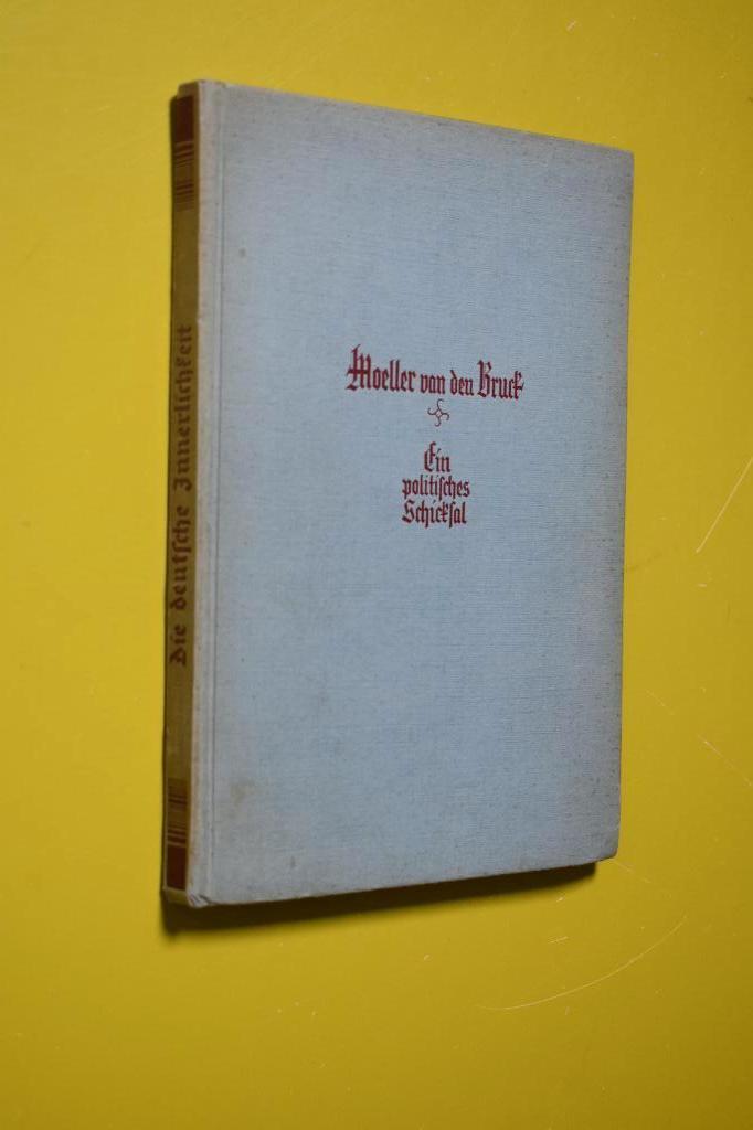 Moeller van den Bruck -1934- P. Fechter, Gelezen, Ophalen of Verzenden, Politiek en Staatkunde, P. Fechter
