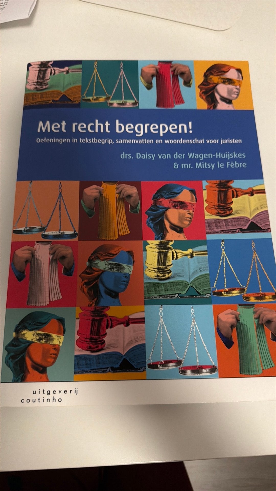Daisy van der Wagen-Huijskes - Met recht begrepen!, Sociale wetenschap, Ophalen of Verzenden, Zo goed als nieuw, Daisy van der Wagen-Huijskes; Mitsy le Fèbre