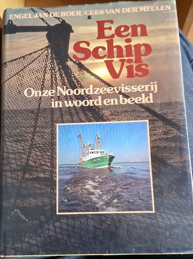 Een Schip Vis: Onze Noordzeevisserij in woord en beeld, Ophalen of Verzenden, Overige typen