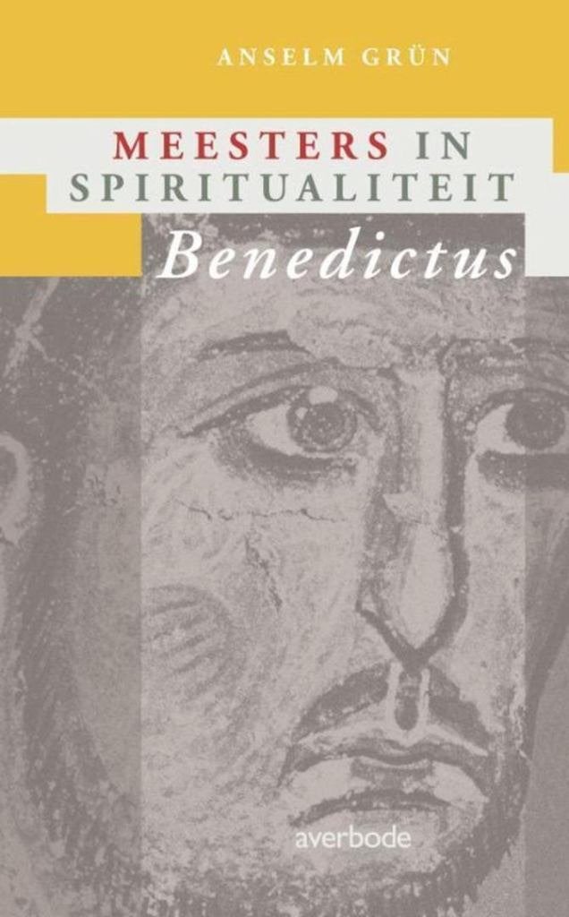 Anselm Grun Meesters in spiritualiteit Benedictus, Ophalen of Verzenden, Nieuw, Spiritualiteit algemeen, Achtergrond en Informatie