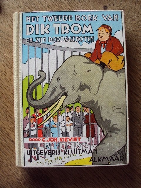 C.Joh.Kieviet Dik Trom boek Het tweede boek van DT en zijn, Ophalen of Verzenden, Gelezen, Fictie algemeen