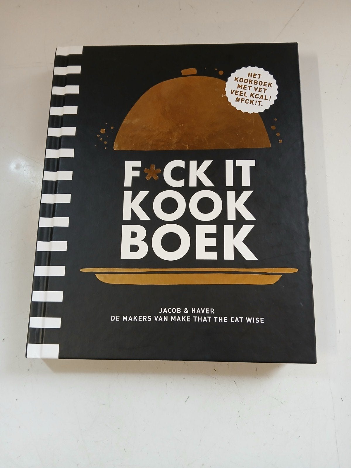 F*CK-it kookboek, Boeken, Ophalen of Verzenden, Jacob & Haver; Michiel Postma