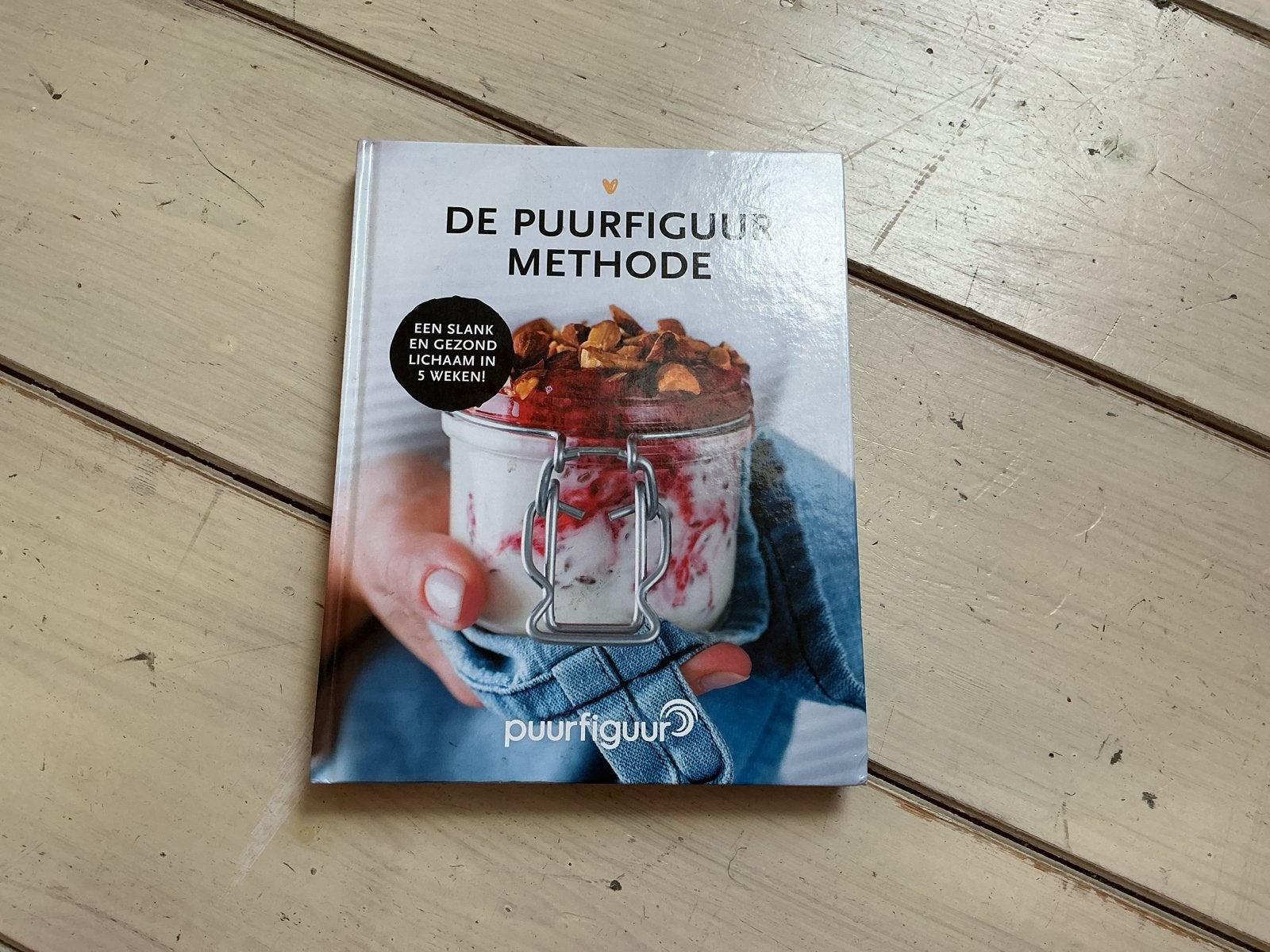 De Puurfiguur Methode: Slank en Gezond in 5 Weken, Boeken, Ophalen, Zo goed als nieuw, Dieet en Voeding