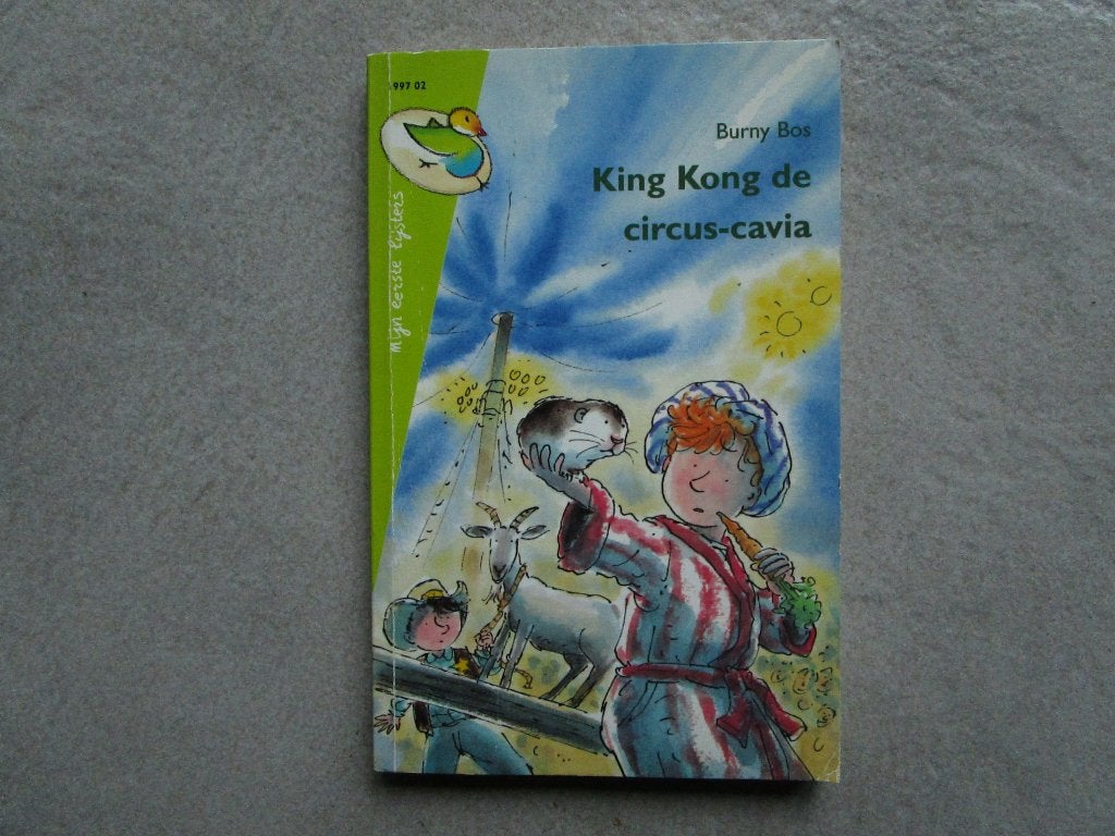 BURNY BOS --> King Kong de circus-cavia, Ophalen of Verzenden, Zo goed als nieuw, Burny Bos, Fictie algemeen