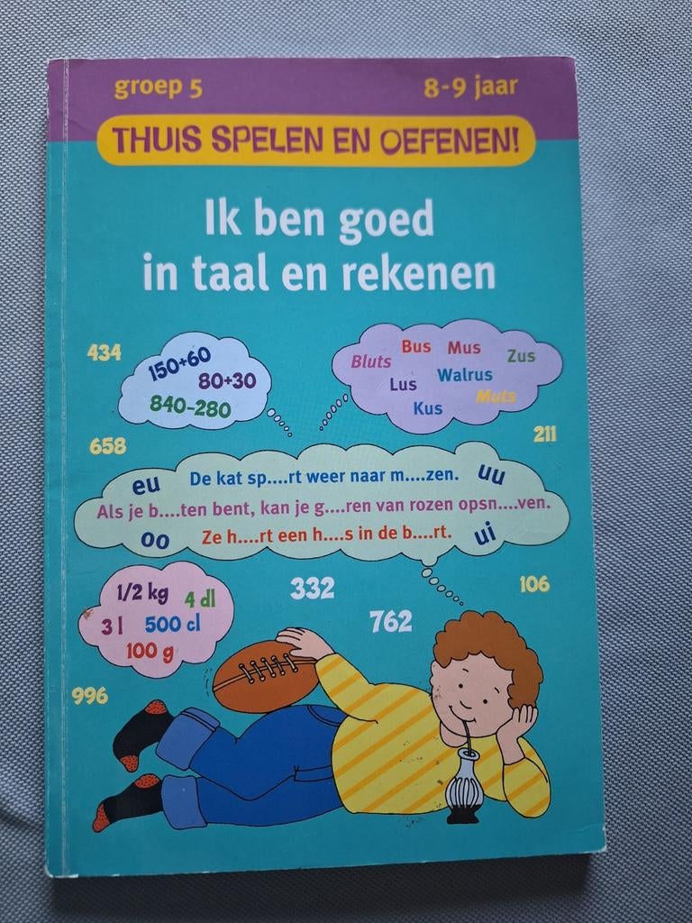 Leerzaam oefenboek: Ik ben goed in taal en rekenen (groep 5), Boeken, Ophalen of Verzenden